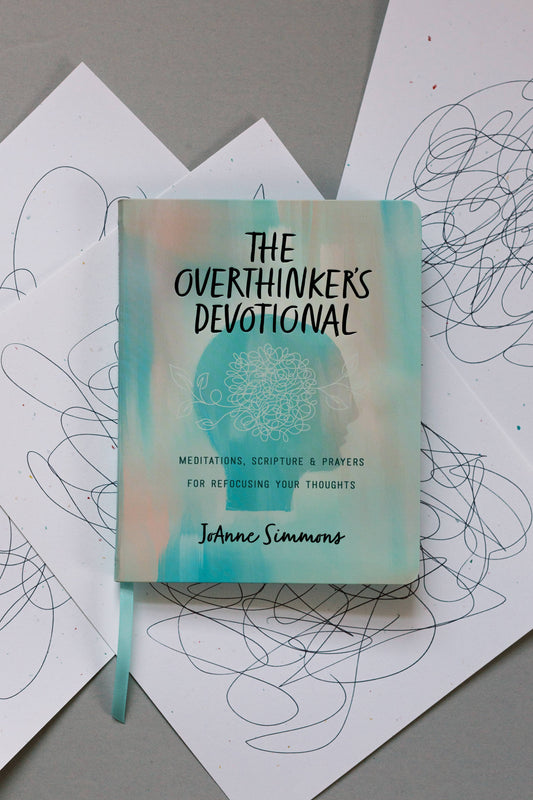 #617 The Overthinker's Devotional