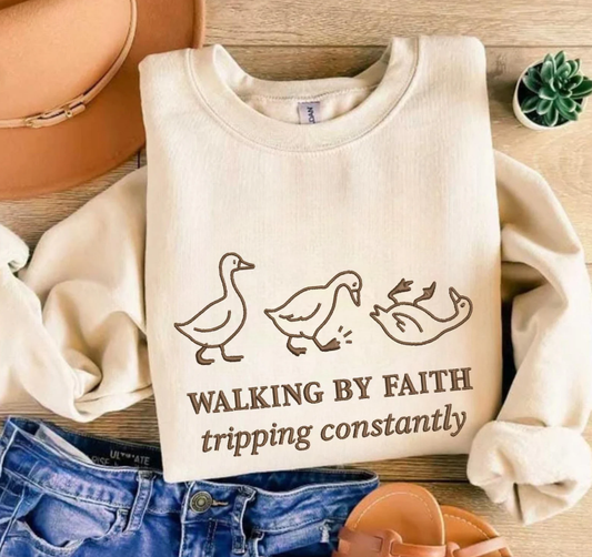 #730 Walking By Faith Tripping Constantly Embroidered Shirt